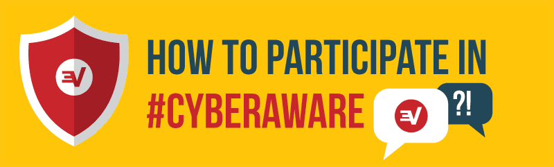 how to participate in #cyberaware