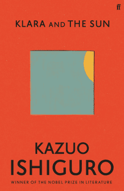 Klara and the Sun sci-fi book with artificial intelligence.