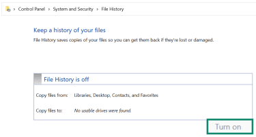 The File History window in the Windows Control Panel shows the Turn on button highlighted.