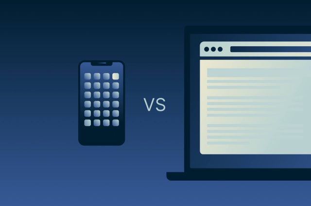 Is it better to use an app or a website?